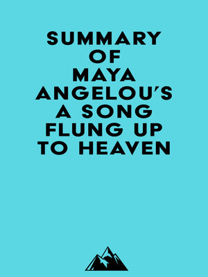cover image of Summary of Maya Angelou's a Song Flung Up to Heaven